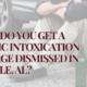 How Do You Get a Public Intoxication Charge Dismissed in Mobile, AL?