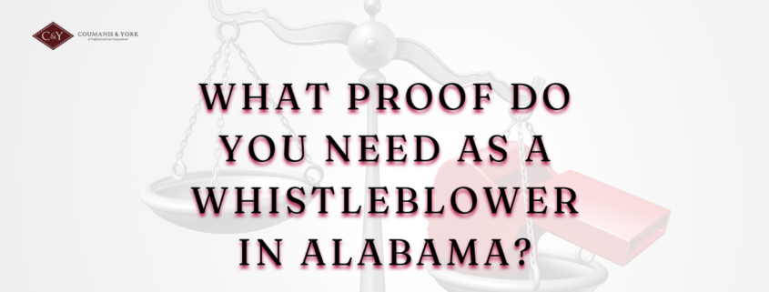 What Proof Do You Need as a Whistleblower in Alabama?